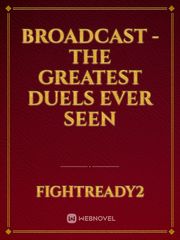 Broadcast - The Greatest Duels Ever Seen Book