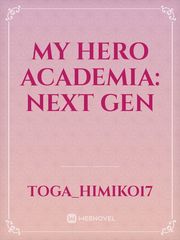 My Hero Academia: Next Gen Book