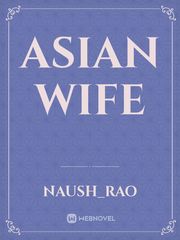 Asian Wife Book
