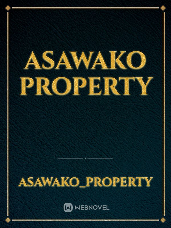 asawako property Book