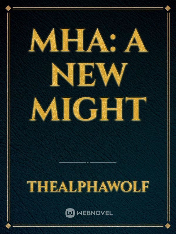 MHA: A New Might