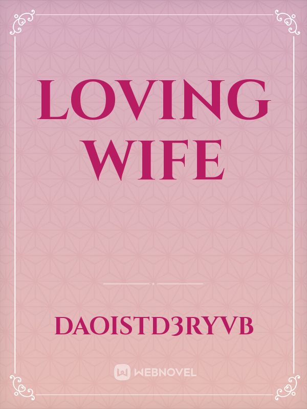 Loving wife Book
