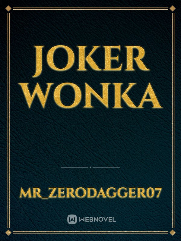 Joker Wonka Book