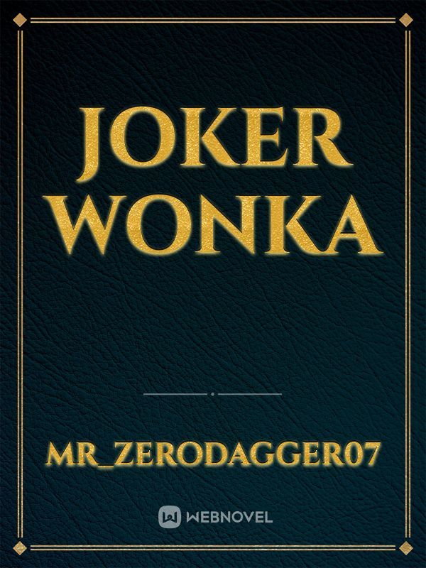 Joker Wonka Book