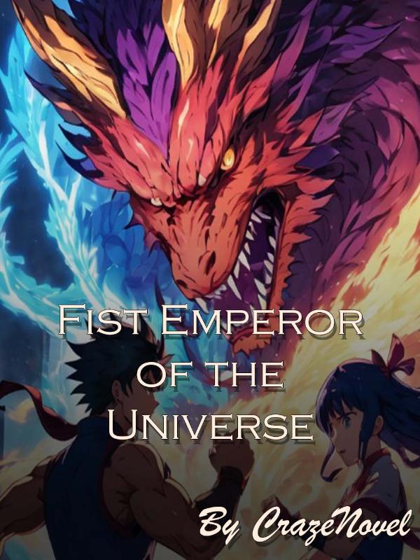 Fist Emperor Of The Universe