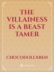 The Villainess Is A Beast Tamer Book