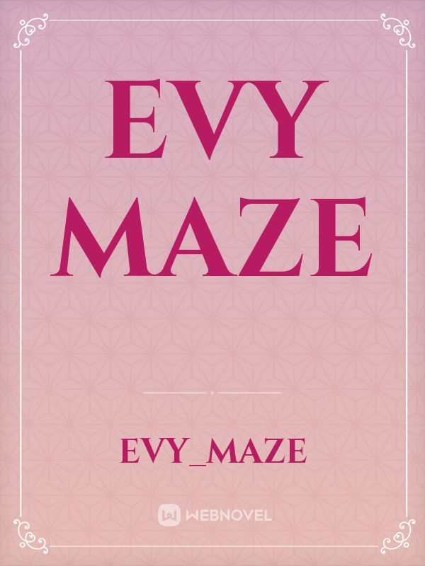 Evy Maze Book