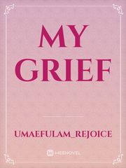 My grief Book