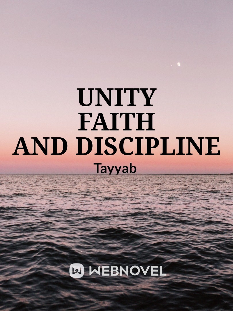 Unity Faith and Discipline