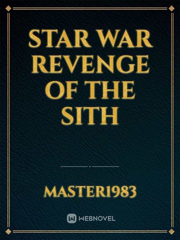 Star War Revenge of the Sith