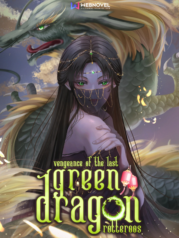 Vengeance of the Last Green Dragon Book
