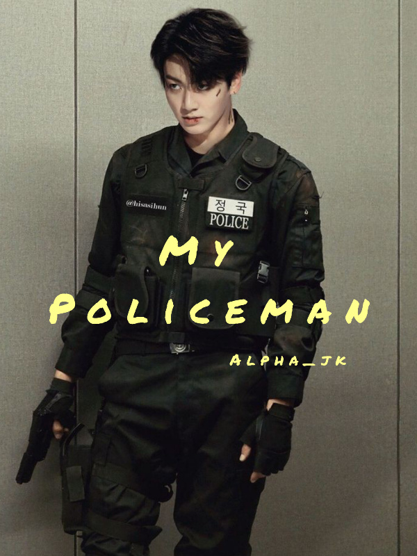 MY POLICEMAN