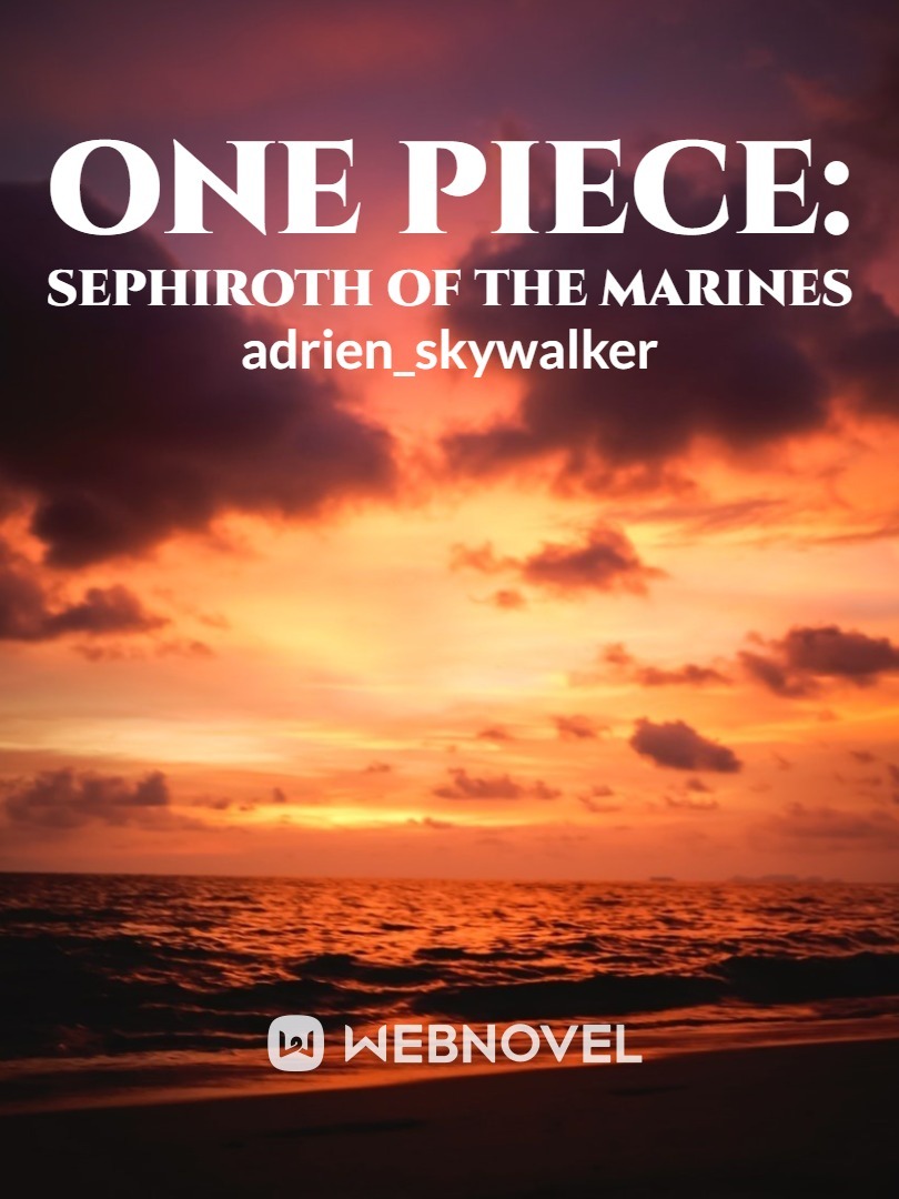 One Piece: Sephiroth of the Marines Book