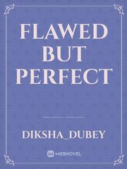 Flawed But Perfect Book