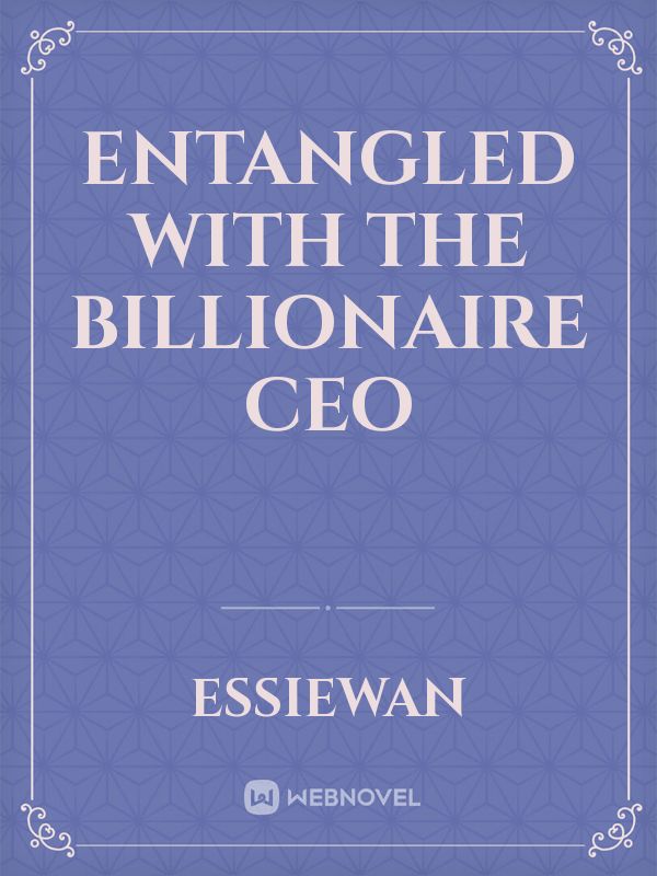 Entangled with the Billionaire CEO