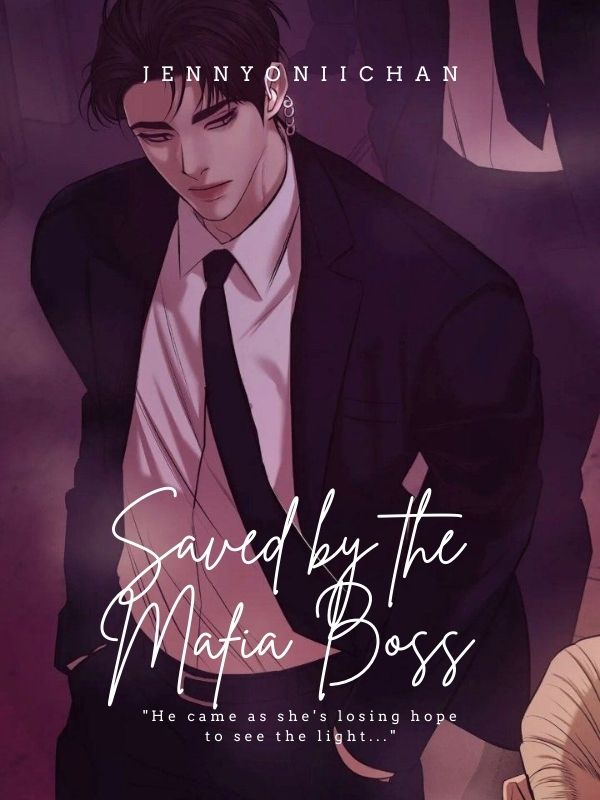 Saved by the Mafia Boss