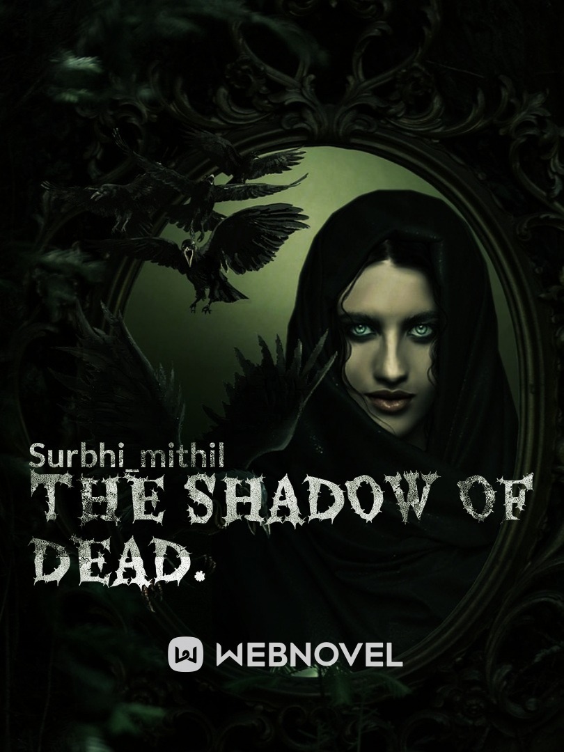 The shadow of dead. Book