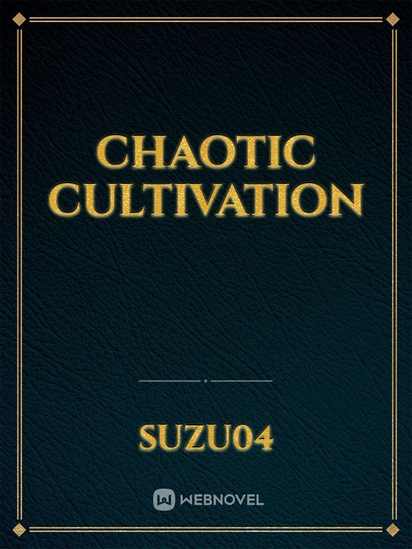 Chaotic Cultivation Book