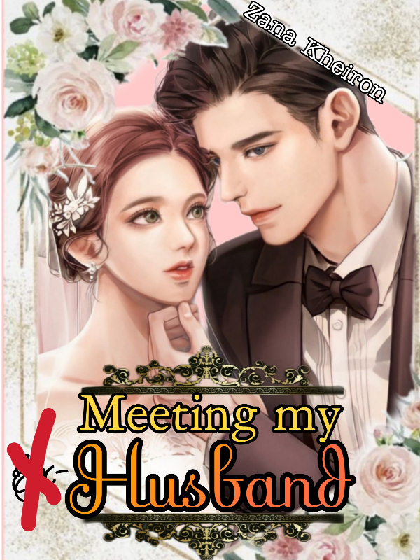 Read Meeting My Ex-Husband - M_zana - WebNovel