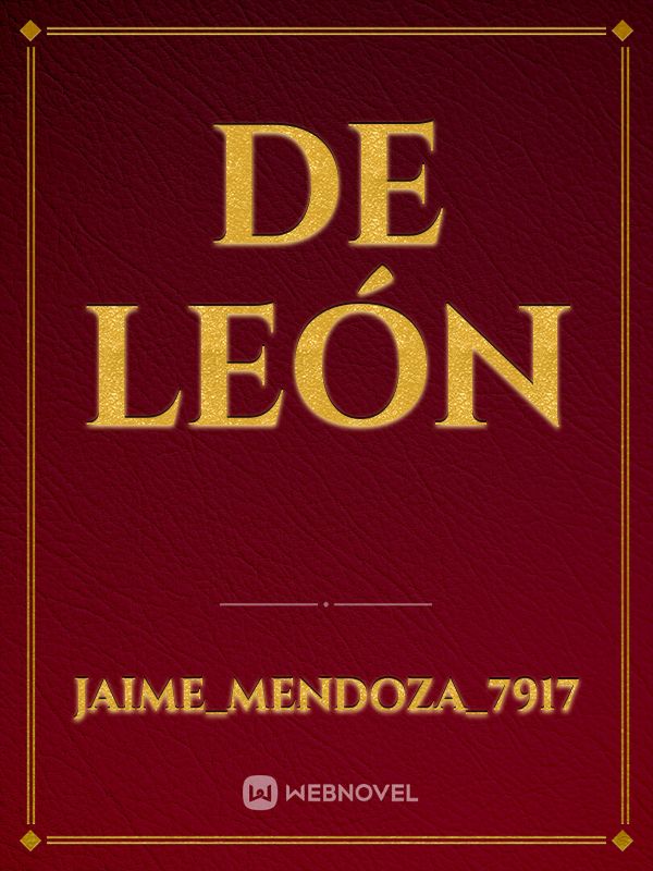 asencion - De León - Jaime_Mendoza_7917 - Webnovel