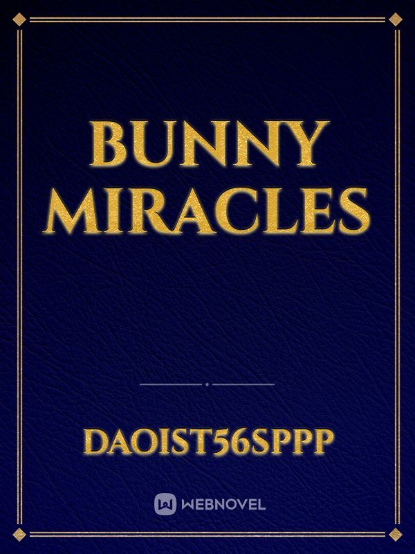 Bunny Miracles Book