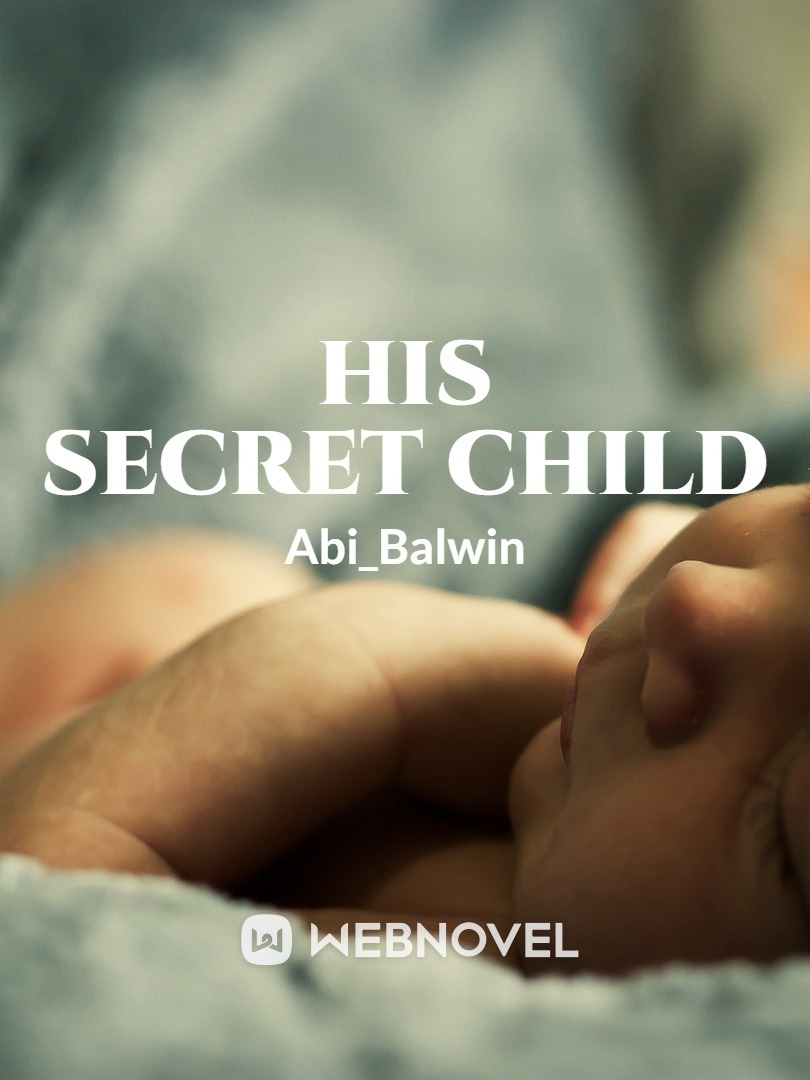 His Secret Child Book