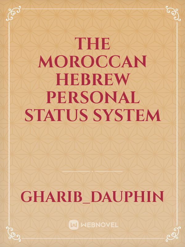 The Moroccan Hebrew Personal Status System Book