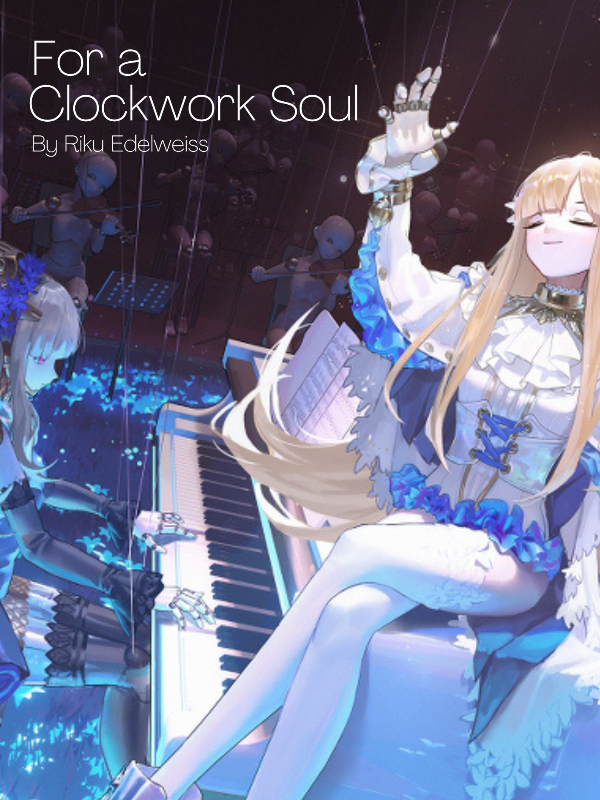 For a Clockwork Soul