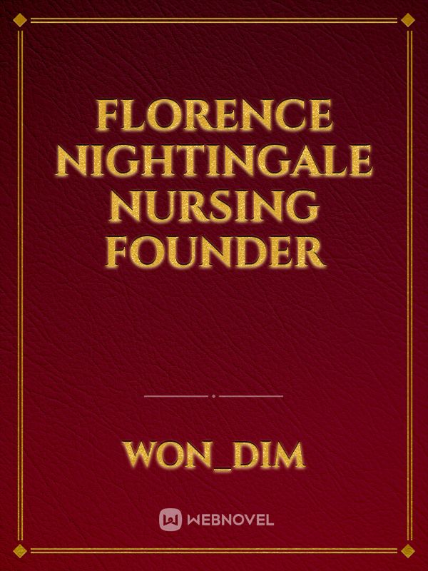 Florence Nightingale nursing founder Book