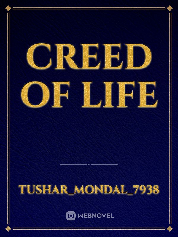 Creed of life