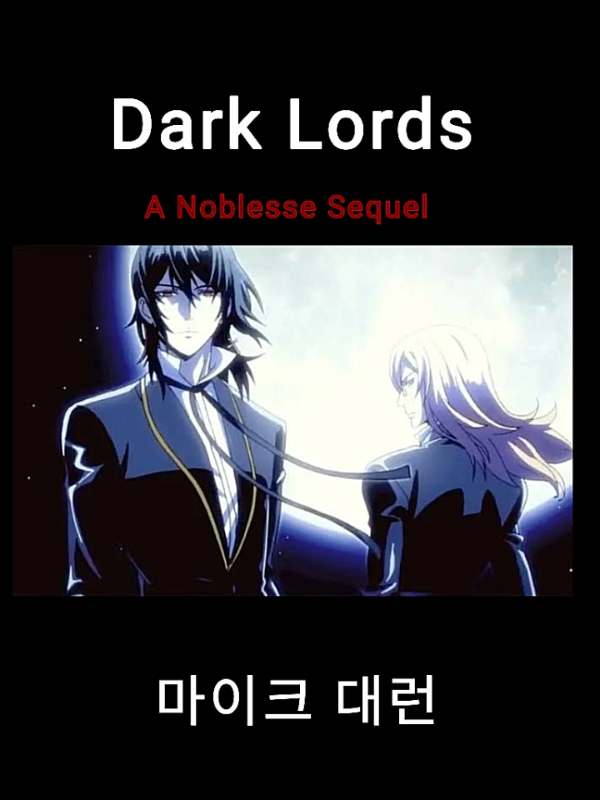 Dark Lords: A Noblesse Sequel Book