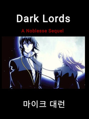Dark Lords: A Noblesse Sequel Book