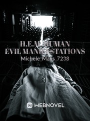 H.E.M. Human Evil Manifestation Book