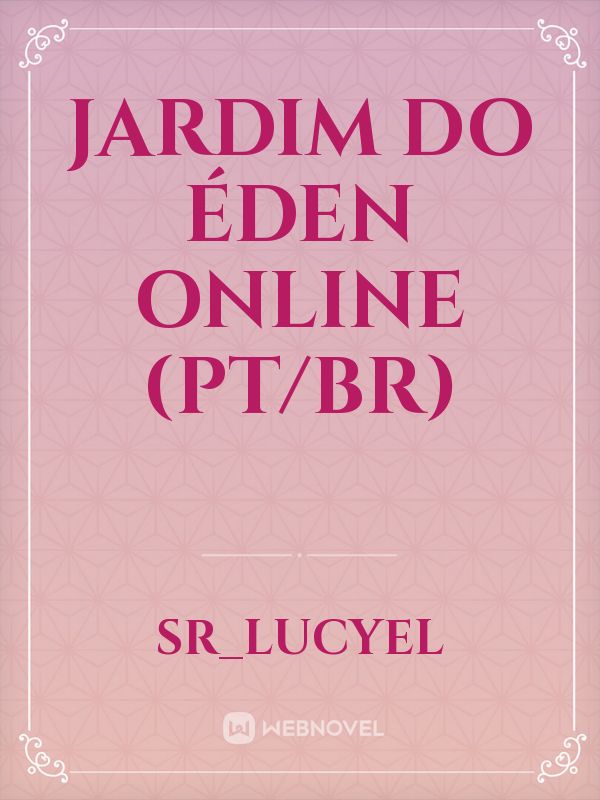 Jardim do Éden Online (PT/BR) Book