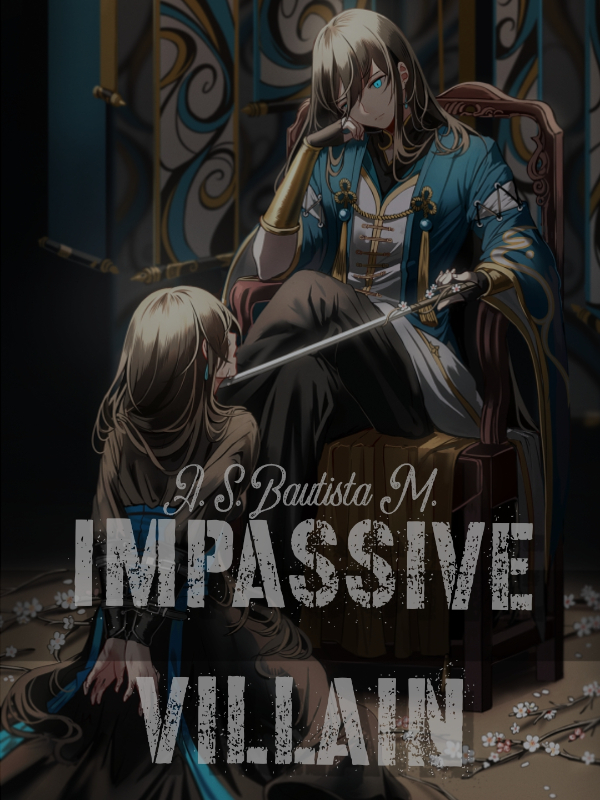 Impassive villain