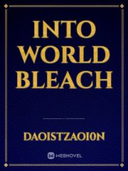 Into World Bleach Book