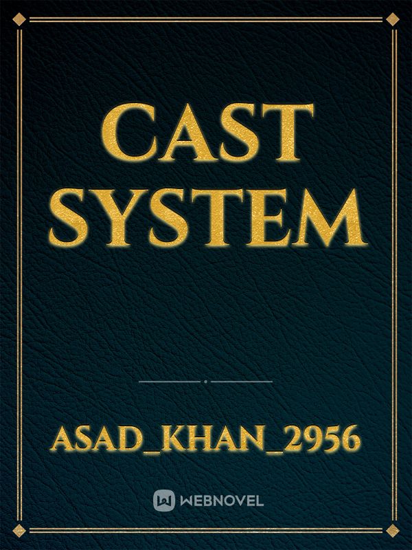 Cast system Book