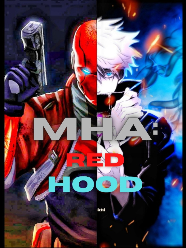 MHA: Red Hood