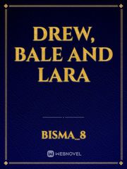 Drew, Bale and Lara Book