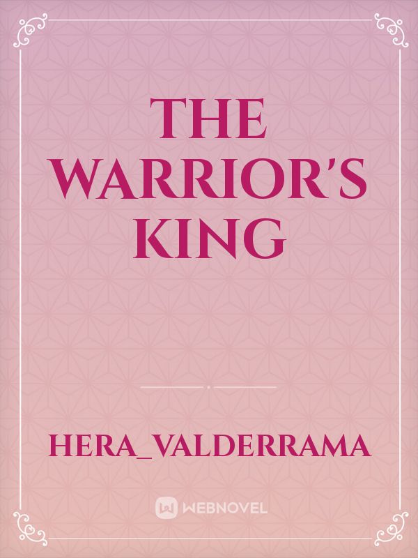 The Warrior's King Book