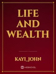 Life and wealth Book