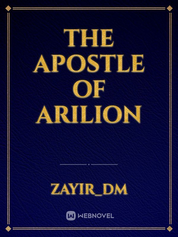 The Apostle Of Arilion