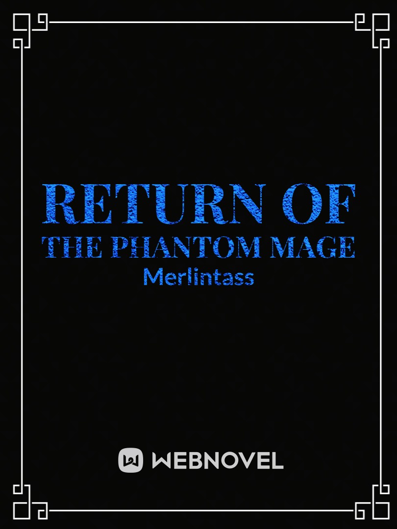 Return of the phantom mage Book