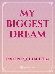 my biggest dream Book