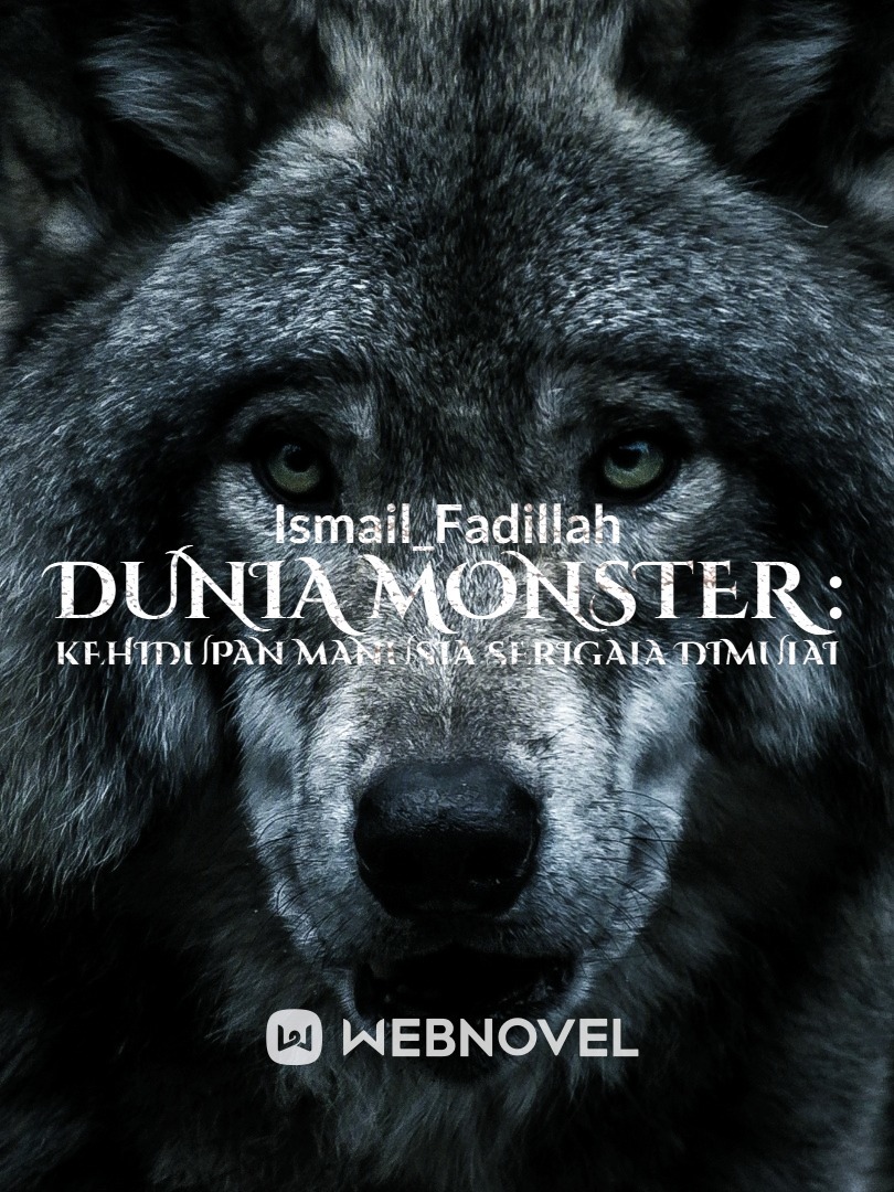 Dunia Monster : Kehidupan Manusia Serigala dimulai Book