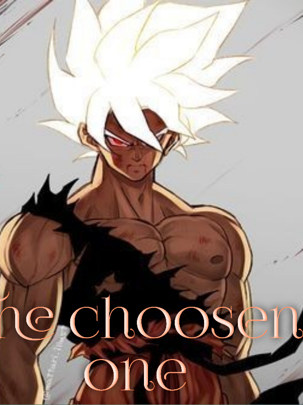 ~The choosen one~