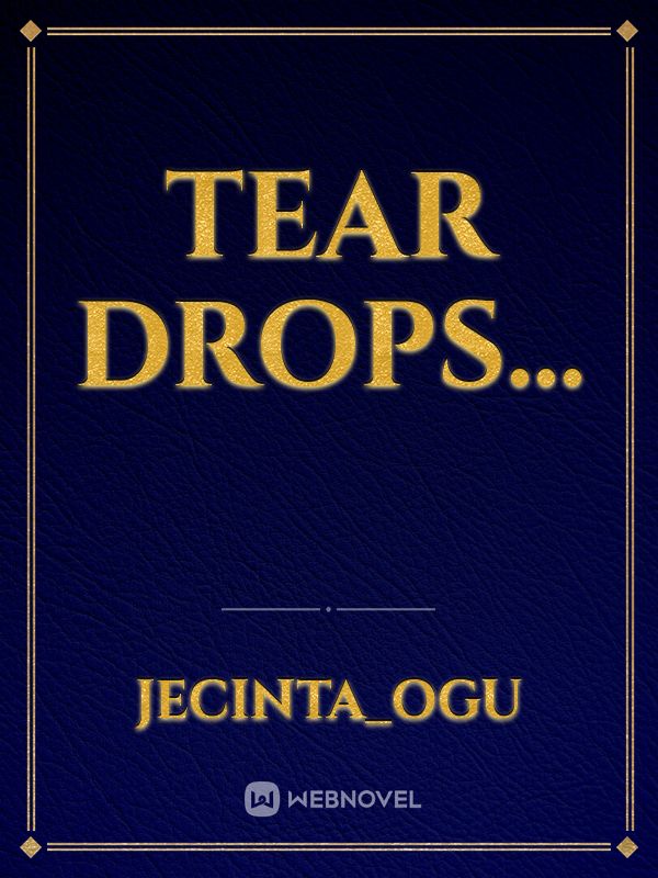 Tear Drops... Book