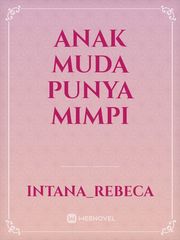 ANAK MUDA PUNYA MIMPI Book