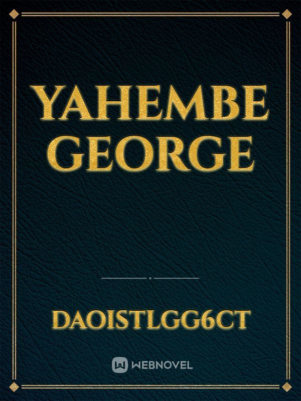 Yahembe George