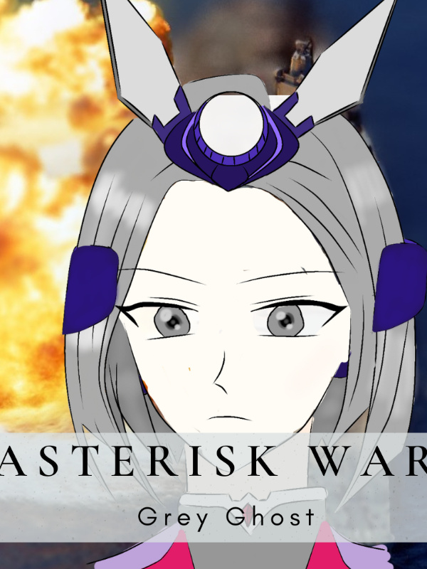Asterisk War: Gray Ghost